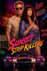 Sunset Strip Killers 2026