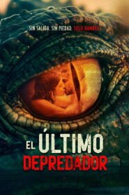 El último depredador 2026