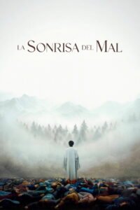 La sonrisa del mal 2025