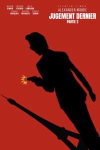 Alexander Moore : Jugement Dernier – Partie 2 2026