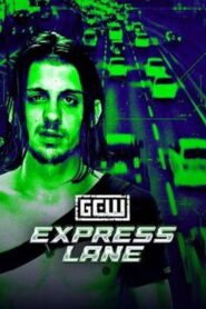 GCW: Express Lane 2026 2026