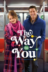 The Way to You 2026