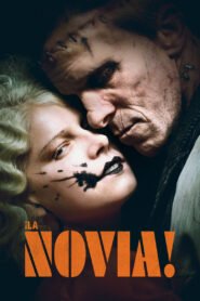 ¡La novia! 2026