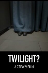 Twilight? 2025