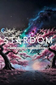 STARDOM NIGHTER in KORAKUEN 2026 Mar.2 2026