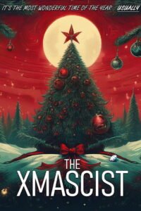 The Xmascist 2025