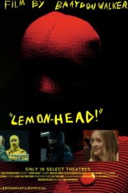 “LEMON-HEAD!” 2026
