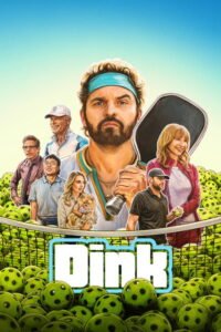 Ver The Dink (2026) online completa en HD – GoWatchy