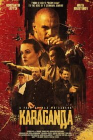 *Karaganda*: Red Mafia 2025