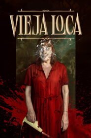 Vieja loca 2025