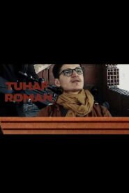 Tuhaf Roman 2026
