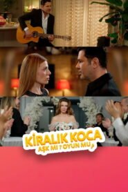 Kiralık Koca: Aşk mı, Oyun mu? 2026