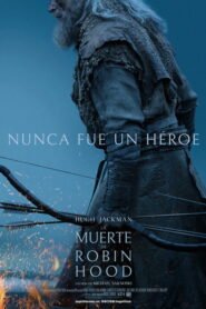 Ver The Death of Robin Hood (2026) online completa en HD – GoWatchy