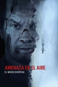 Amenaza en el aire 2025