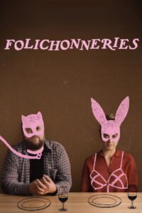 Folichonneries 2026