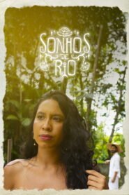 Sonhos de Rio (Corte da Diretora) 2025