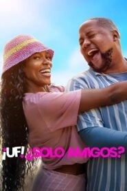 ¡Uf! ¿Solo amigos? 2026