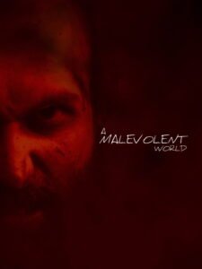 A Malevolent World 2026