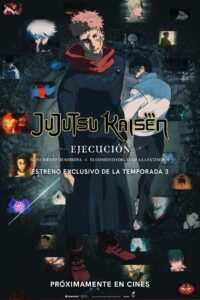JUJUTSU KAISEN: Ejecución 2025