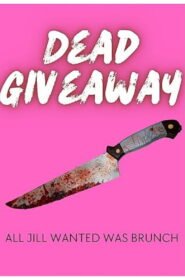 Dead Giveaway 2025