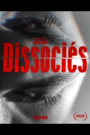 Dissociés 2026