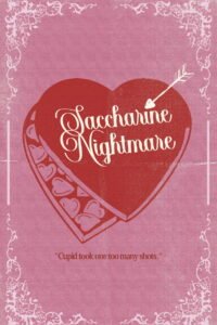 Saccharine Nightmare 2026