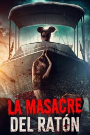 La masacre del ratón 2025