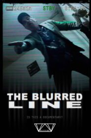 The Blurred Line 2026