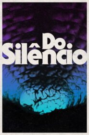 Do Silêncio 2025