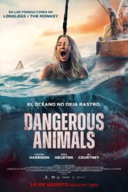 Dangerous Animals 2025