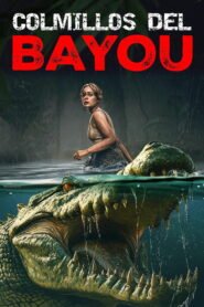 Colmillos del Bayou 2025