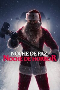 Noche de Paz, Noche de Muerte 2025