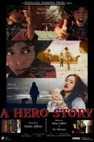 A Hero Story 2026