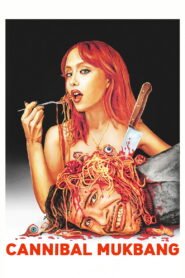 Cannibal Mukbang 2025