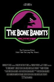 The Bone Bandits 2026