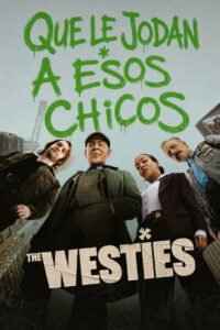 The Westies 2026