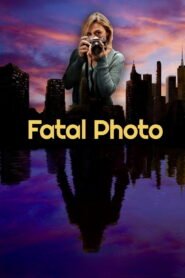 Fatal Photo 2025