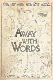 Away with Words 2026