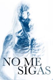 No me sigas 2025