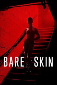 Bare Skin 2025