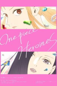 One Piece: Heroínas 2026
