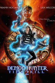 Demon Hunter: Time 2 Kill 2026