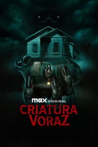 Criatura voraz 2025