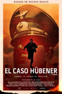 El caso Hübener 2025