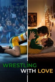 Wrestling with Love 2026