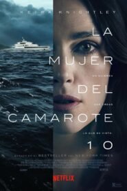 La mujer del camarote 10 2025