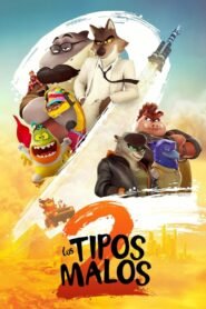 Los tipos malos 2 2025