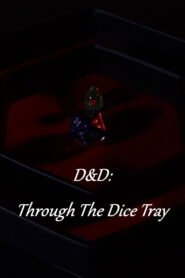D&D: Through The Dice Tray 2026