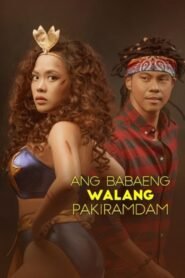 Ang Babaeng Walang Pakiramdam 2026