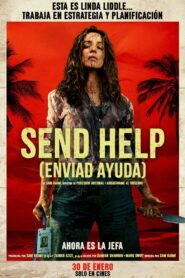 SEND HELP (Enviad ayuda) 2026